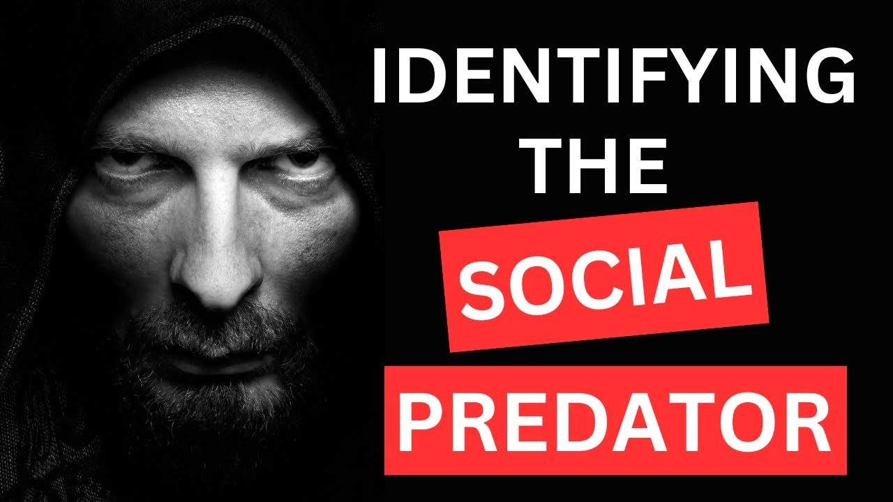 Identifying the social predator | JOE NAVARRO