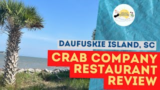 DauFuskie Crab Company Restaurant | DauFuskie Island, SC | South Carolina
