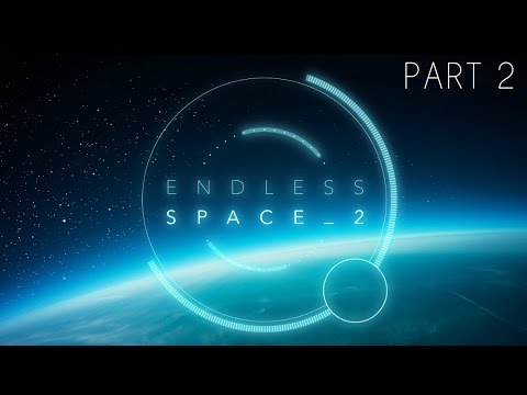 Endless Space 2 - Part 2 - Death and Space Taxes