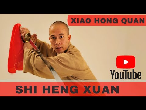 Shaolin Xiao Hong Quan demonstration by Shi Heng Xuan
