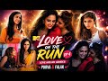 MTV Love On The Run Ep 4 Purva Falak Love Has No Gender