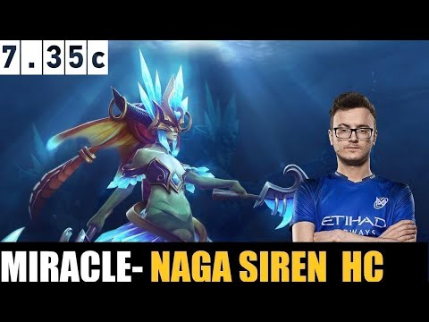 🔥MIRACLE- [Naga Siren] HC 7.35C - DOTA 2 HIGHEST MMR #dota2   #dota2gameplay   #miracle