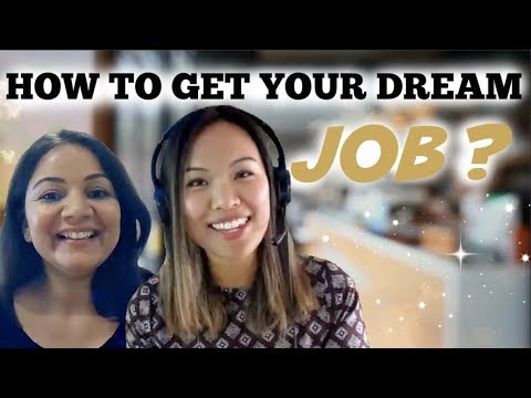如何獲得你的夢想工作 (How to Get Your Dream Job)