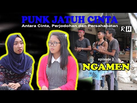 film-pendek-riyanto-husnooohh-punk-jatuh-cinta-eps-2-ngamen