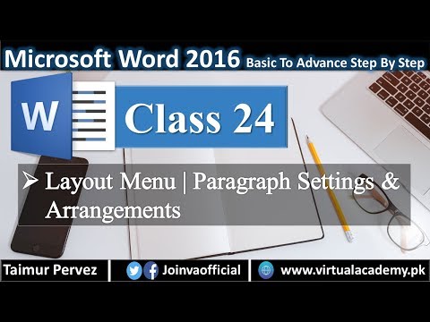 Microsoft Word Complete Course | Layout Menu | Paragraph Settings Arrangements 24