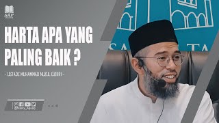 Download lagu HARTA APA YANG PALING BAIK ? | USTADZ MUHAMMAD NUZUL DZIKRI mp3