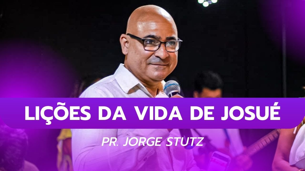 LIÇÕES DA VIDA DE JOSUÉ