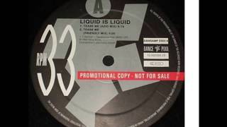 Liquid Is Liquid - Tease Me (Azid Mix) (Acid Trance 1994)