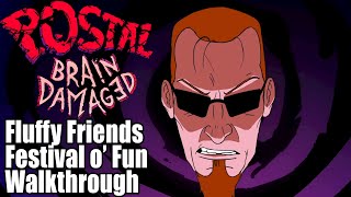 Postal Brain Damaged - Fluffy Friends Festival o' Fun Walkthrough (Level 11)