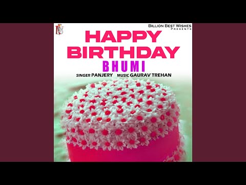 Happy Birthday Bhumi