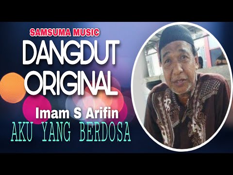 🔴AKU YANG BERDOSA|Imam S Arifin|Official Video Subtitle#DangdutOriginal