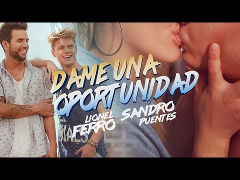 Dame Una Oportunidad (video Official) ft Sandro Puentes . ( Ian Lucas )