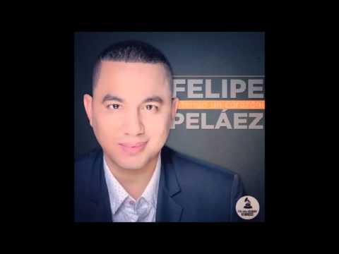 Felipe Peláez Mega Mix Pegaditas