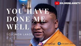 SOLOMON LANGE: YOU HAVE DONE ME WELL (SWAHILI) OFF