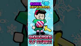 SHOWCASING ELF STUART! #voxeldefenders #voxeldefendersremix #towerdefense #towerdefensesimulator #td