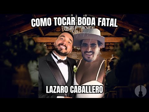 Boda Fatal - Lázaro Caballero