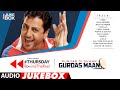 THURSDAY REWIND THE REEL Punjab Di Shaan Gurdas Maan Audio Jukebox Punjabi Songs