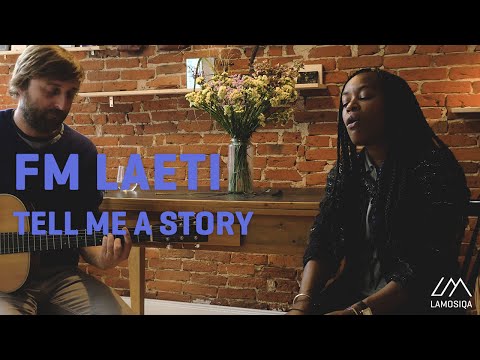 FM LAETI - Tell Me A Story | Live & Unplugged