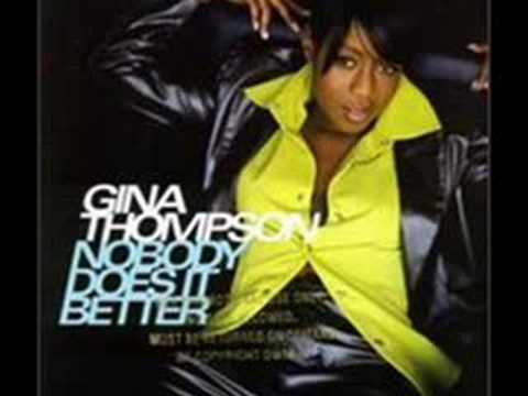 Gina Thompson - Nobody Does It Better