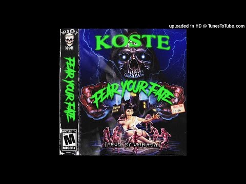 KO$TE - FEAR YOUR FATE Prod.UMBASA
