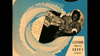 Clifford Brown Quartet in Paris - You&#39;re a Lucky Guy