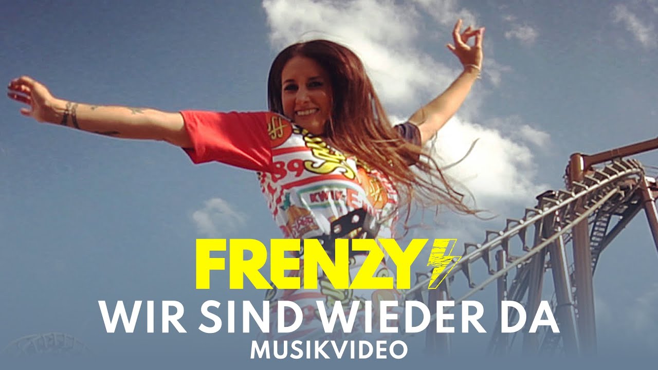 Frenzy — Wir Sind Wieder Da