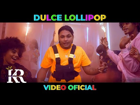 King Ruby - Dulce Lollipop (Video Oficial)