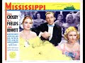 MISSISSIPPI (Mississippi, 1935) - Bing Crosby, Joan Bennett, W.C. Fields, Gail Patrick