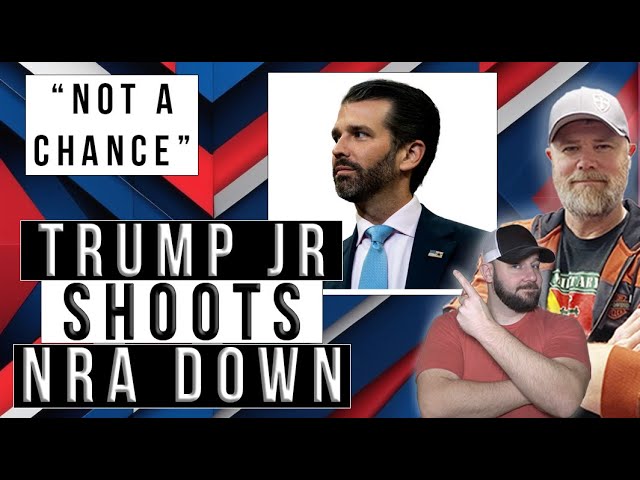 Trump Jr. Tells NRA To Take A Hike... Flat Out Refuses Idea Of Leading The NRA After Being Asked...