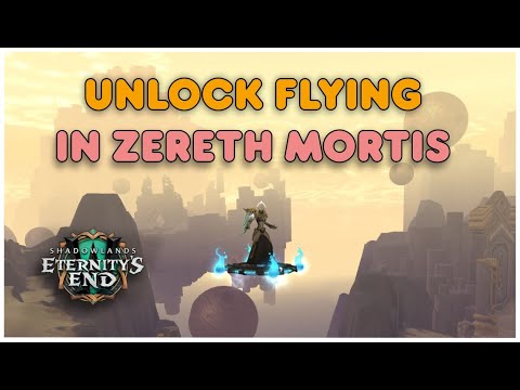 FLYING in Zereth Mortis! Easy Guide WoW 9.2 Eternity's End