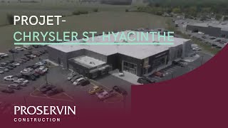 Chrysler St Hyacinthe par Proservin Construction