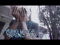 Yung Minor Spend A Band Directed By GIOVANNIthaKING