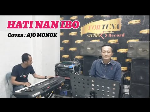 HATI NAN IBO.By Ujang Virgo-Cover AJO MONOK