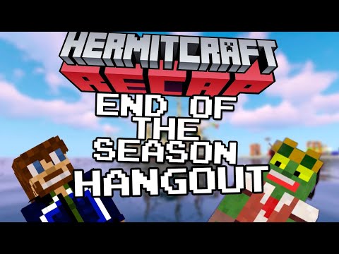 End of the season RECAP - Hermitcraft Recap season 7