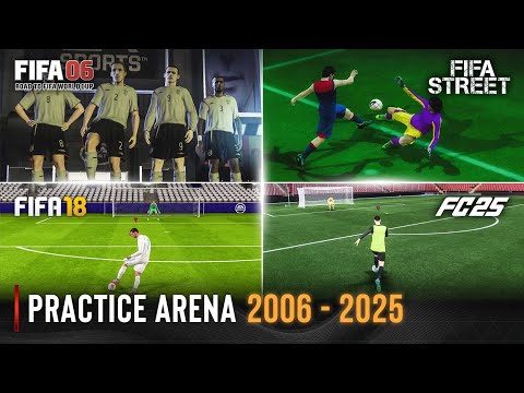 Practice Arena In Every FIFA | 2006 - 2025 |