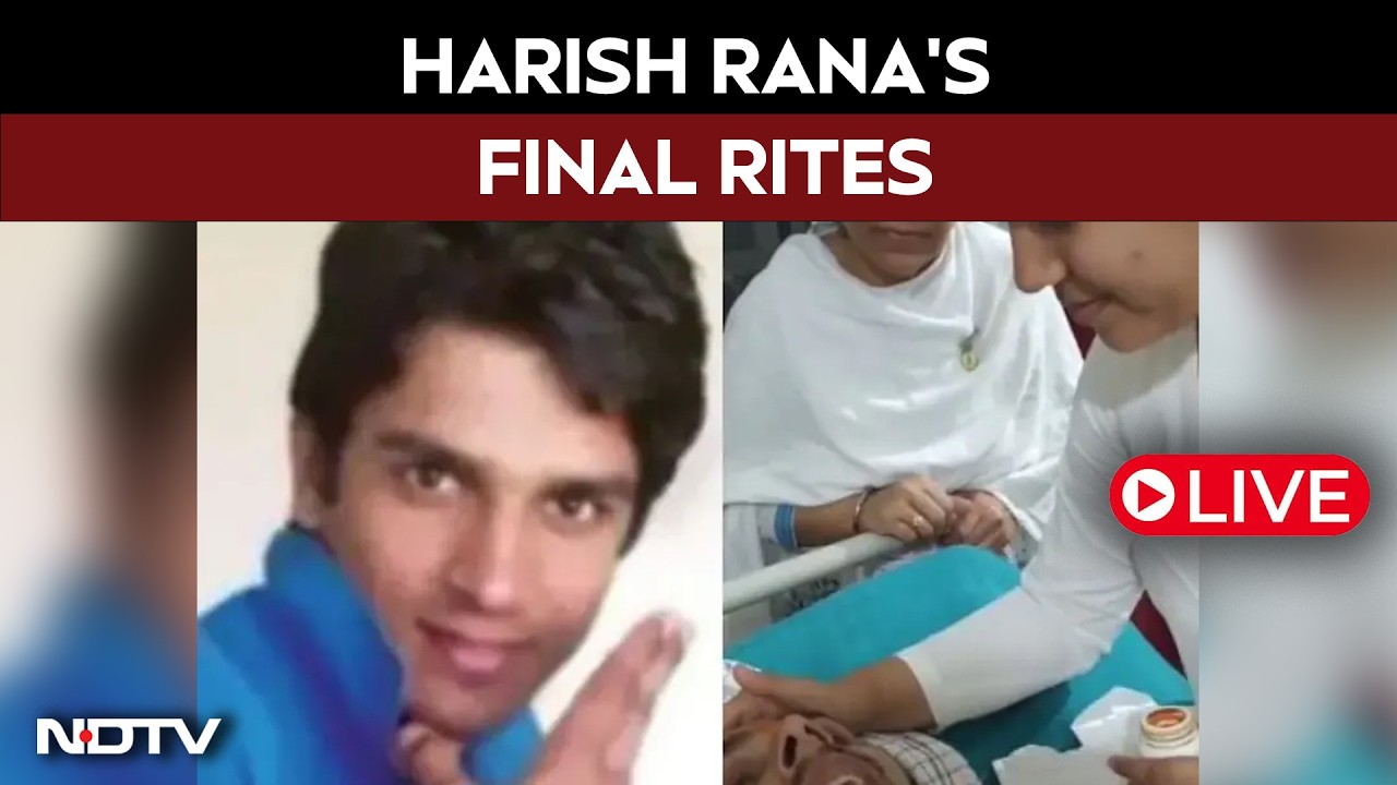 Harish Rana Final Rites LIVE: 1st Indian To Be Allowed Passive ...