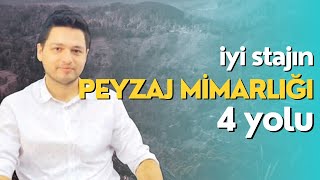 Peyzaj Mimarlığı Bölümünde İyi Staj Bulmanın 4 Yolu 👉🏿