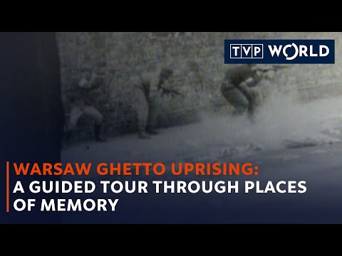 Warsaw Ghetto Uprising: a guided tour through places of memory | TVP World