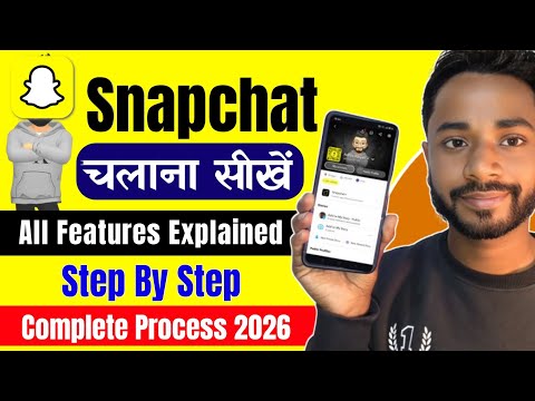 How to Use Snapchat for Beginners 2026 | Snapchat kaise chalate hain | Snapchat kaise USE kare