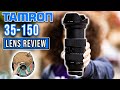 The BEST ZOOM Lens EVER TAMRON 35 150 F2 2 8 REVIEW
