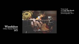 Download lagu Orkes Taman Bunga - Wisudahan mp3