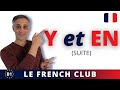 Les pronoms Y et EN | [Leçon de français 📖]