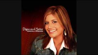 Marcela Gandara - Por Las Llagas