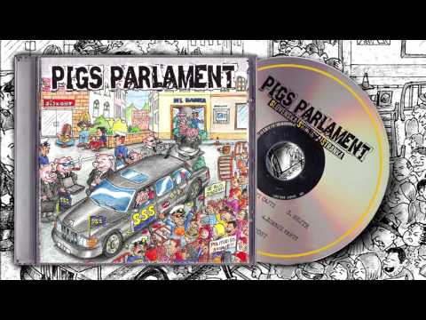 PIGS PARLAMENT - S.S.S. - FULL EP #1 - April 2017