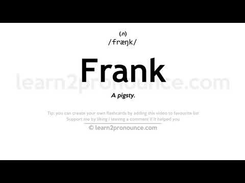 Pronunciation of Frank | Definition of Frank