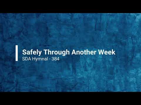 384 – Safely Through Another Week (with vocal)