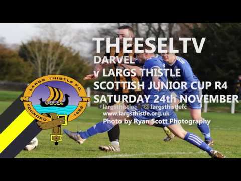 Darvel 1-2 Largs Thistle - Macron Scottish Junior Cup fourth round, 24th November 2018