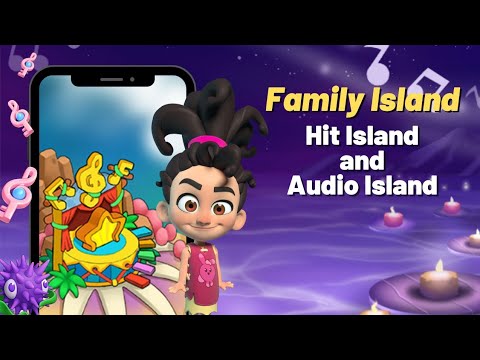 Audio Island & Hit Island | Family Island [June, 2022]