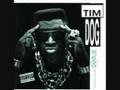 Tim Dog Low Down Nigga 