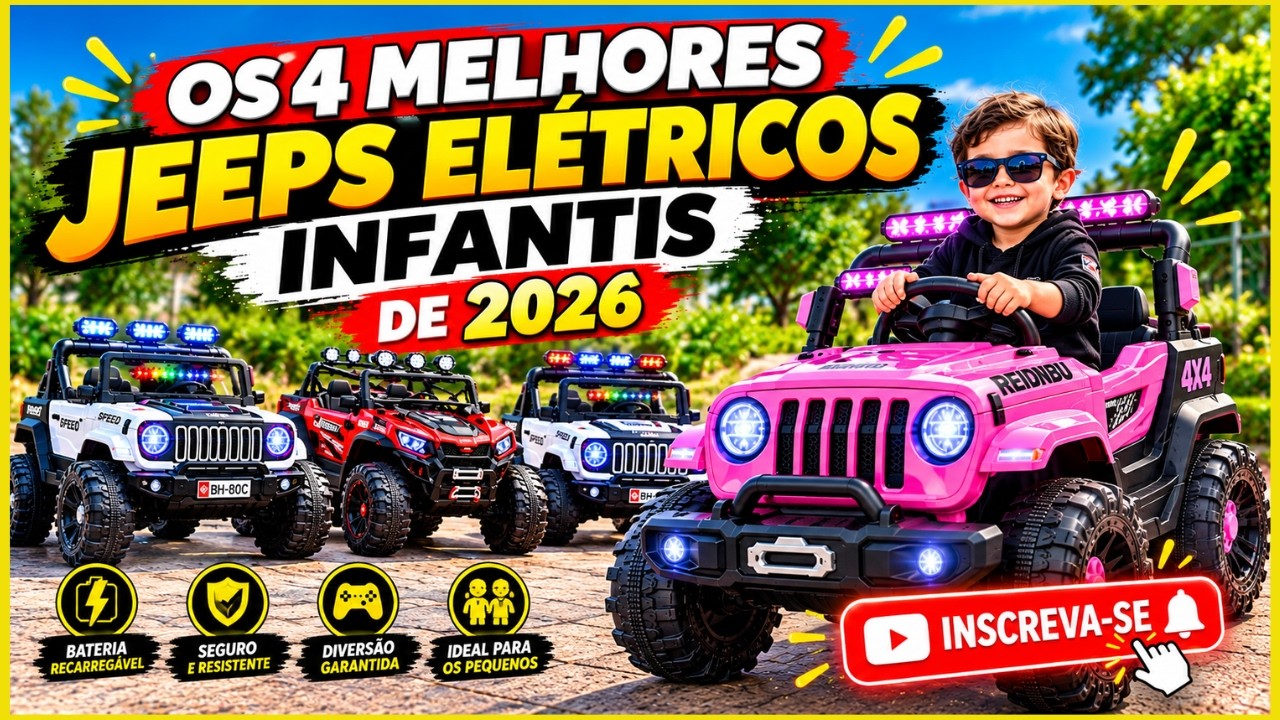 Os 4 Melhores Jeeps Elétricos Infantis de 2026! Qual Vale a Pena?